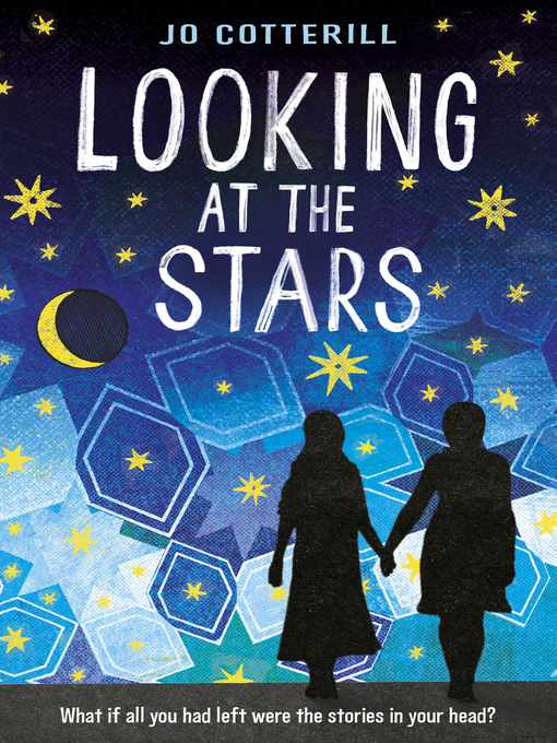 Title details for Looking at the Stars by Jo Cotterill - Wait list
